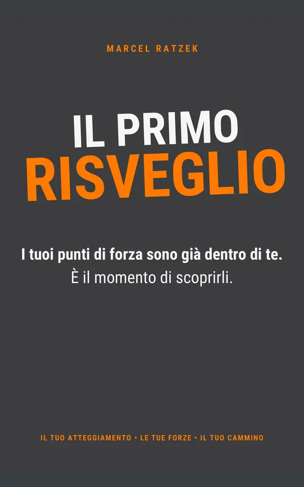 Copertina dell'ebook Il primo RISVEGLIO: I tuoi punti di forza sono già dentro di te. È il momento di scoprirli.