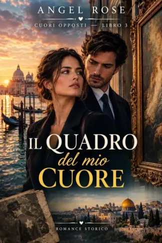 Copertina dell'ebook Il quadro del mio cuore : Cuori opposti-Libro 3
