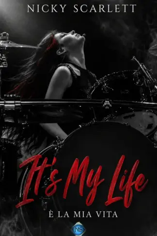 Copertina dell'ebook It's My Life - È la mia vita