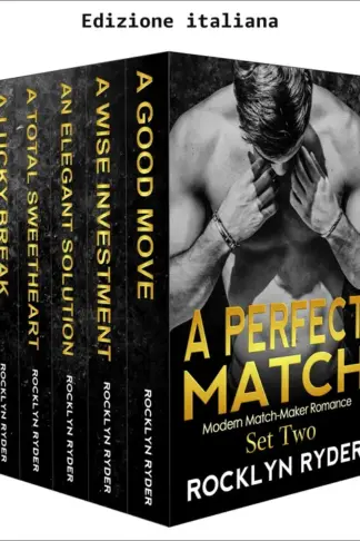Copertina dell'ebook La coppia perfetta set due (Romance moderno della sensale)