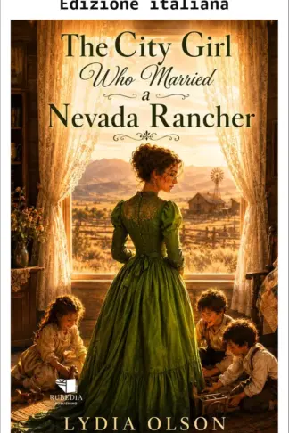 Copertina dell'ebook La ragazza di città che sposò un allevatore del Nevada