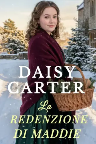 Copertina dell'ebook La Redenzione di Maddie (I segreti di Stonehaven Vol. 3)