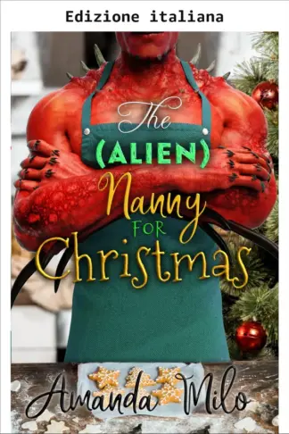 Copertina dell'ebook La tata (aliena) per Natale (Rapita da un alieno)