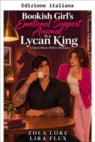 Copertina dell'ebook L'animale da supporto emotivo della topolina di biblioteca è un re licantropo (Re alfa possessivi della piccola città Vol. 89)