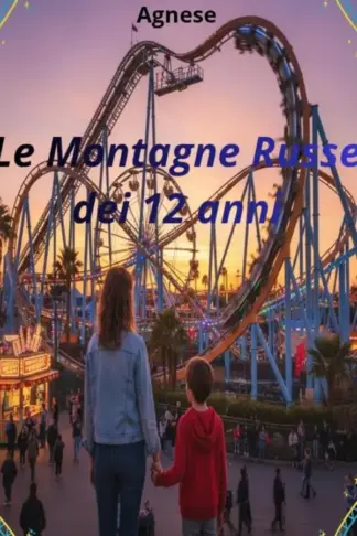 Copertina dell'ebook Le Montagne Russe dei 12 anni
