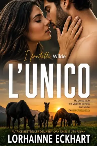 Copertina dell'ebook L'unico (I fratelli Wilde Vol. 1)