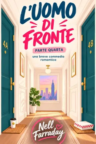 Copertina dell'ebook L'Uomo di Fronte: Parte Quattro