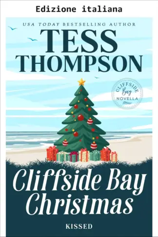 Copertina dell'ebook Natale a Cliffside Bay: Baciata