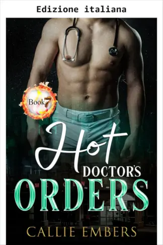 Copertina dell'ebook Ordini bollenti del dottore (Eroi bollenti della caserma 9 Vol. 7)