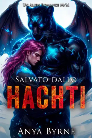 Copertina dell'ebook Salvato dallo Hachti: Un Alien Romance M/M (Guerrieri Hachti Vol. 4)