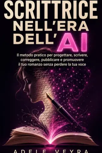 Copertina dell'ebook SCRITTRICE NELL'ERA DELL'AI