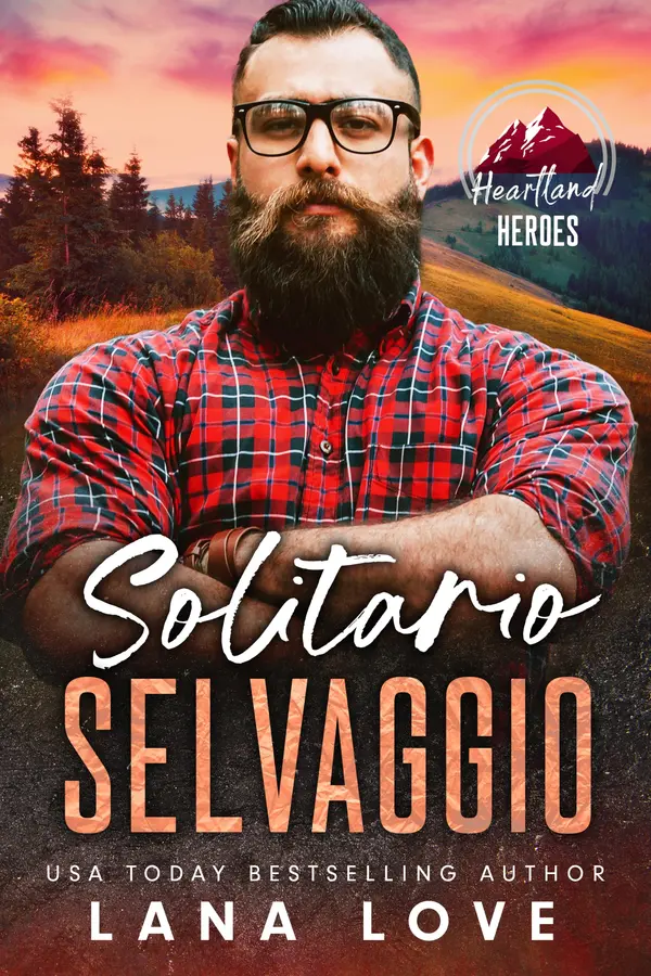 Copertina dell'ebook Solitario Selvaggio: Un piccante romanzo con una donna curvy e un montanaro (Gli Uomini di King Mountain Vol. 4)