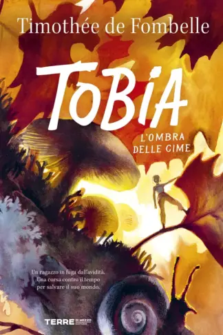 Copertina dell'ebook Tobia. L'ombra delle cime (L'Acchiappastorie Vol. 2)