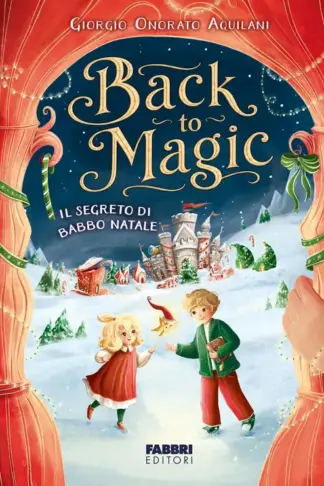 Copertina dell'ebook Back to Magic. Il segreto di Babbo Natale