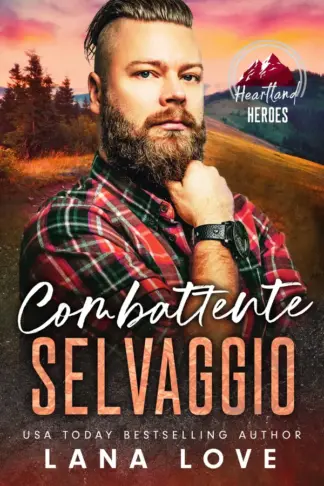 Copertina dell'ebook Combattente Selvaggio: Un breve romanzo piccante con una donna curvy e un montanaro (Gli Uomini di King Mountain Vol. 6)