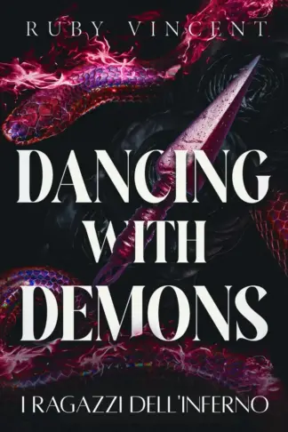 Copertina dell'ebook Dancing With Demons: Un Romanzo Rosa Paranormale (I Ragazzi dell'Inferno Vol. 2)