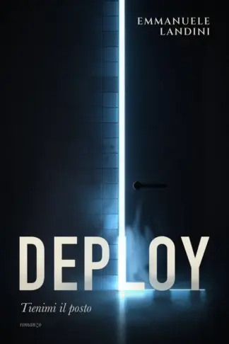 Copertina dell'ebook Deploy: Nulla è come sembra