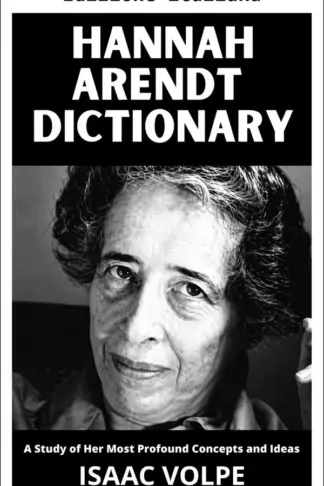 Copertina dell'ebook Dizionario di Hannah Arendt. Uno studio dei suoi concetti e delle sue idee più profondi (Dizionari di filosofia e grandi pensatori)