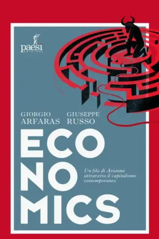 Copertina dell'ebook Economics: Un filo di Arianna attraverso il capitalismo contemporaneo