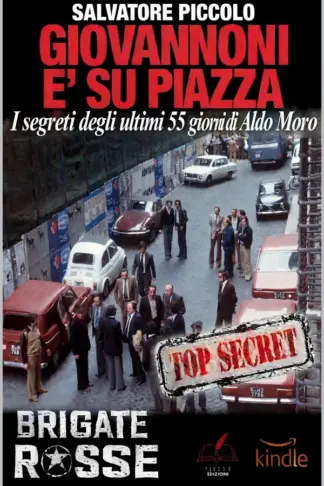 Copertina dell'ebook Giovannoni è su piazza: I segreti degli ultimi 55 giorni di Aldo Moro