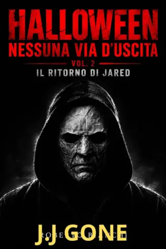 Copertina dell'ebook HALLOWEN VOL.2: IL RITORNO DI JARED