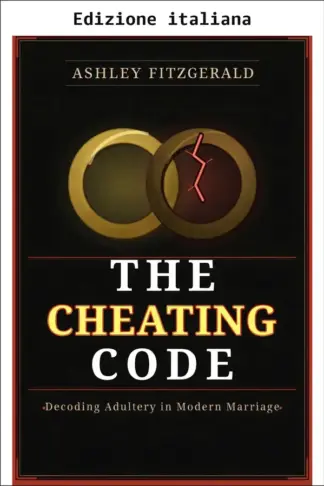 Copertina dell'ebook Il codice del tradimento. Decodificare l'adulterio nel matrimonio moderno