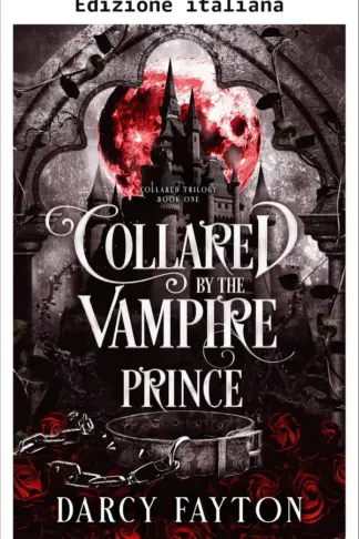 Copertina dell'ebook Il collare del principe vampiro (Trilogia del collare Vol. 1)