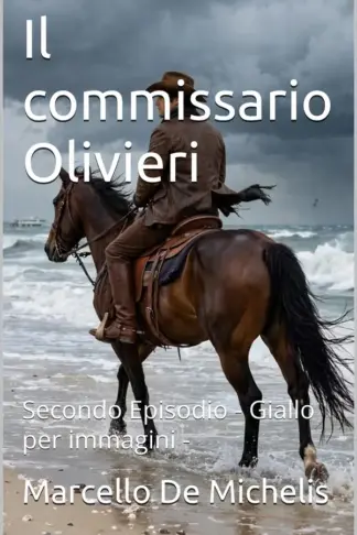 Copertina dell'ebook Il commissario Olivieri: - Giallo per immagini - Il mare ne restituisce due - Episodio 2