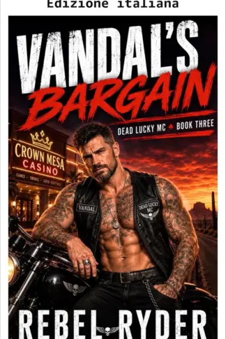 Copertina dell'ebook Il patto di Vandal (MC Fortuna maledetta Vol. 3)