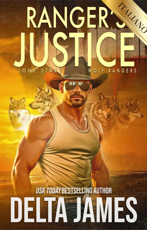 Copertina dell'ebook La giustizia del Ranger (Lone Star Wolf Rangers Vol. 1)