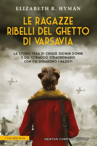 Copertina dell'ebook Le ragazze ribelli del ghetto di Varsavia