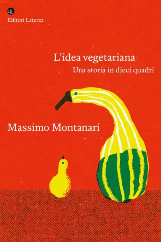 Copertina dell'ebook L'idea vegetariana: Una storia in dieci quadri