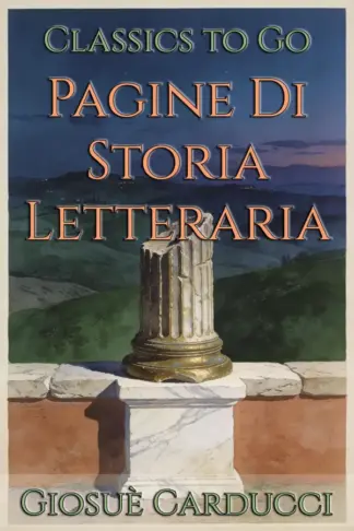 Copertina dell'ebook Pagine Di Storia Letteraria: Restored Classics to Go Edition