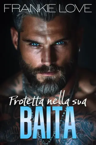 Copertina dell'ebook Protetta nella sua baita (Sotto la sua protezione Vol. 1)