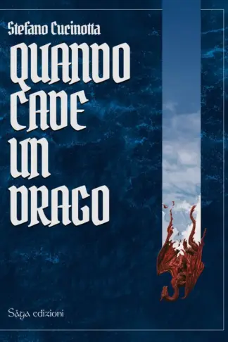 Copertina dell'ebook Quando cade un drago